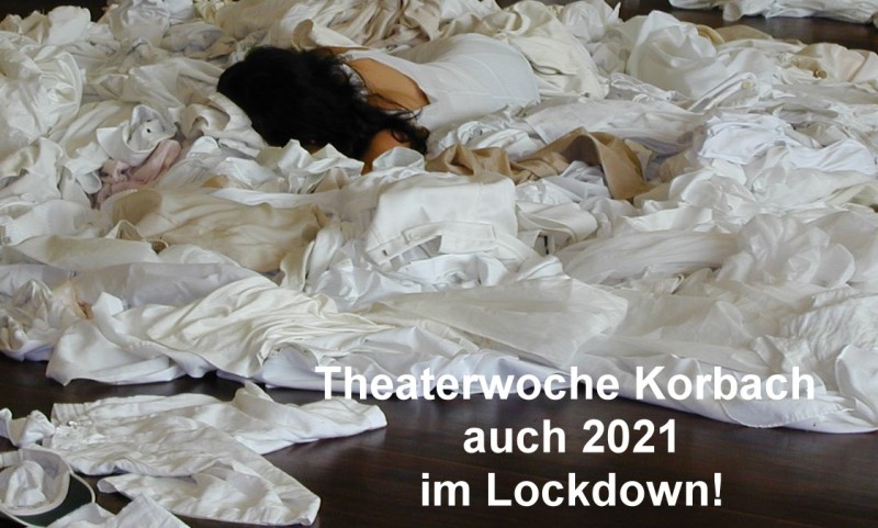 Theaterwoche Korbach 21 im Lockdown